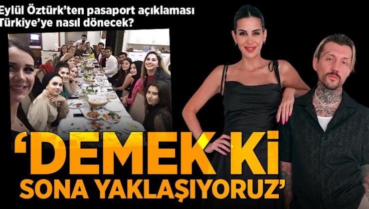 Dilan Polat’la aynı masadaydı! Eylül Öztürk: Demek ki sona yaklaşıyoruz