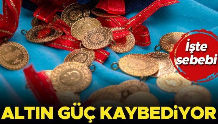 Altın güç kaybediyor… İşte sebebi