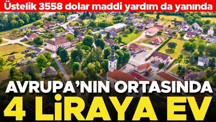 Avrupa’nın bu şehrinde sadece 4 liraya ev sahibi olunabliyor