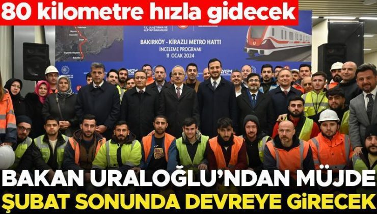 Bakan Uraloğlu’ndan İstanbullulara metro müjdesi: Şubat sonunda hizmete açılacak