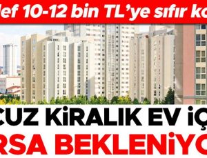 Hedef 10-12 bin TL’ye sıfır konut: Ucuz kiralık ev için arsa bekleniyor