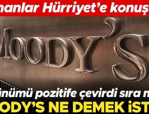 Moody’s’den Türkiye kararı… Görünümü pozitife çevirdi sıra notta