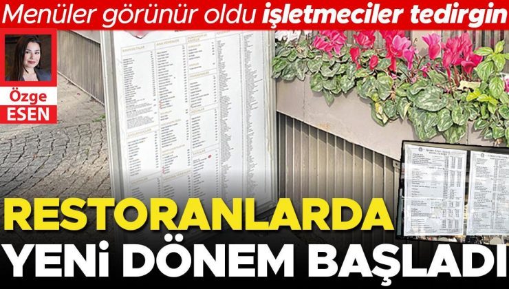 Restoranlarda yeni dönem başladı… Menüler görünür oldu