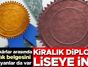 Sahtekârlar arasında ustalık belgesini kiralayanlar da var: Kiralık diploma liseye indi