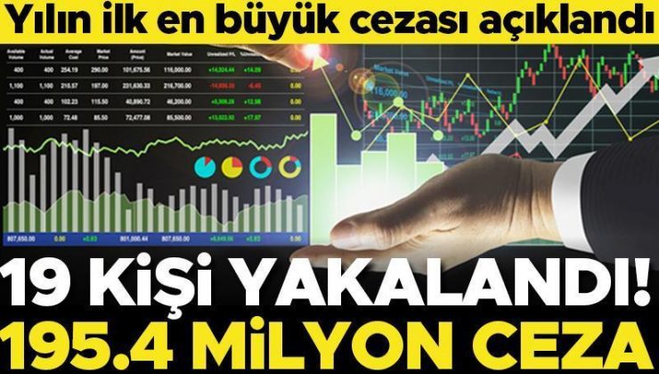 SPK’dan yılın ilk rekor cezası! 195.4 milyon lira