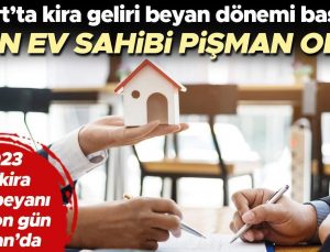 5 bin ev sahibi pişman oldu