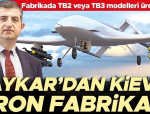 Baykar’dan Kiev’e dron fabrikası