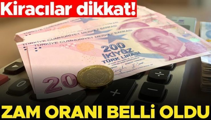 Son dakika… Kira zam oranları belli oldu