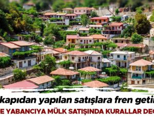 KKTC’de yabancıya mülk satışında kurallar değişiyor