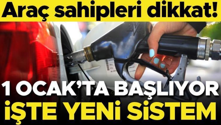 Araç sahipleri dikkat! 1 Ocak’ta başlıyor… İşte yeni düzenleme