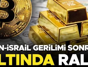 İran-İsrail gerilimi sonrası altında ralli