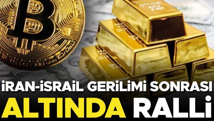 İran-İsrail gerilimi sonrası altında ralli