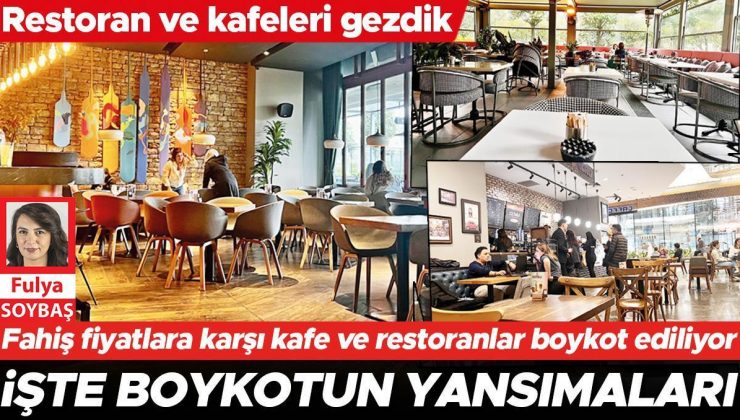 İşte boykotun yansımaları: Restoran ve kafeleri gezdik