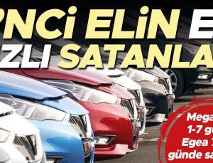 Megane 1-7 gün, Qashqai  5-7 gün ve Egea ortalama 7-10 günde satılıyor… 2’nci elin en hızlı satanları