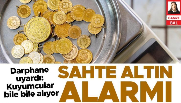 Sahte altın alarmı! Darphane uyardı: Kuyumcular bile bile alıyor