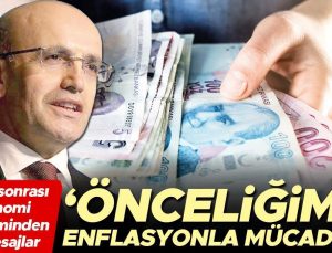 Seçim sonrası ekonomi yönetiminden ilk mesajlar: Önceliğimiz enflasyonla mücadele