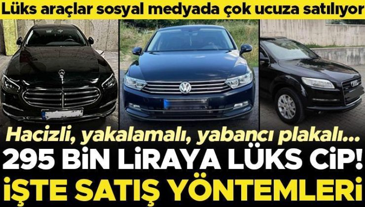 200 bin liraya lüks cip! Evraksız yasadışı satış yapıyorlar… İşte sosyal medyada otomobil fiyatları