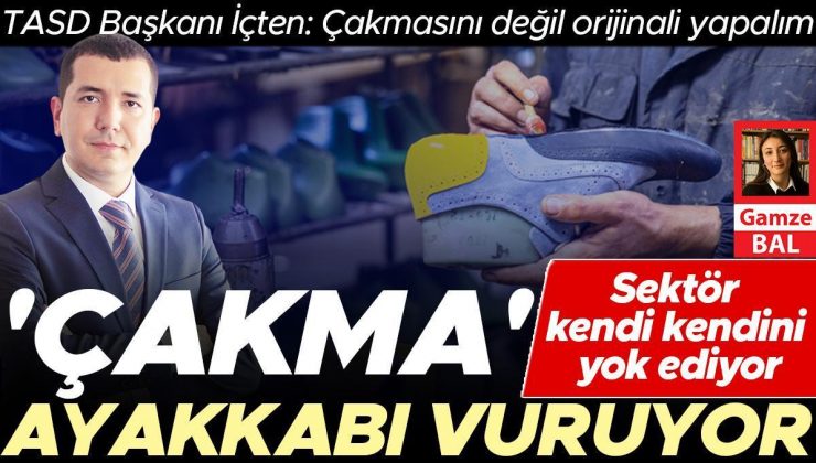 ‘Çakma’ ayakkabı vuruyor