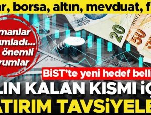 Son dakika… Dolar, borsa, altın, mevduat, fon… Uzmanlar yorumladı! İşte yılın kalan kısmı için önemli tavsiyeler… BİST’te yeni hedef belli oldu