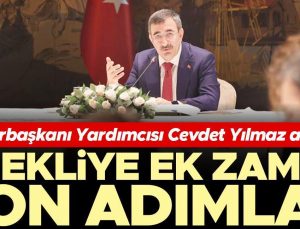 Cumhurbaşkanı Yardımcısı Cevdet Yılmaz açıkladı: Emekliye ek zamda son adımlar