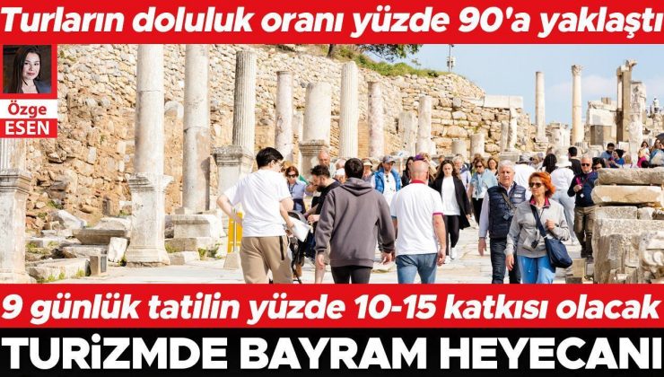 Turizmde bayram heyecanı