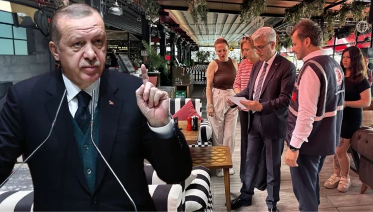 Cumhurbaşkanı Erdoğan’ın mesajı sonrası bakanlık harekete geçti! 5 ilde kafe ve restoranlara denetim