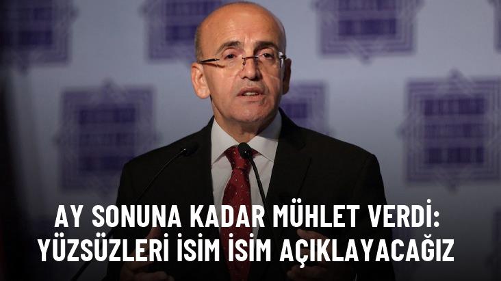 Mehmet Şimşek’ten son çağrı: Vergi yüzsüzlerini isim isim kamuoyuyla paylaşacağız